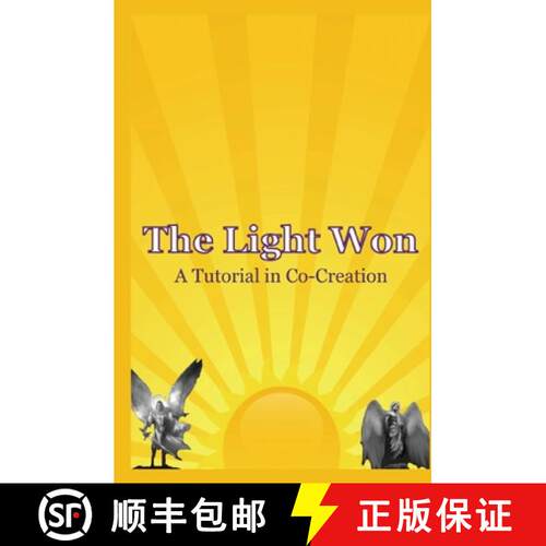 【3-4周达】The Light Won: A Tutorial in Co-Creation [9781439244173]