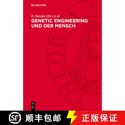 【3-4周达】Genetic Engineering Und Der Mensch: 7. Kühlungsborner Kolloquium. [Vom 11.-14. November 1... [9783112761885]