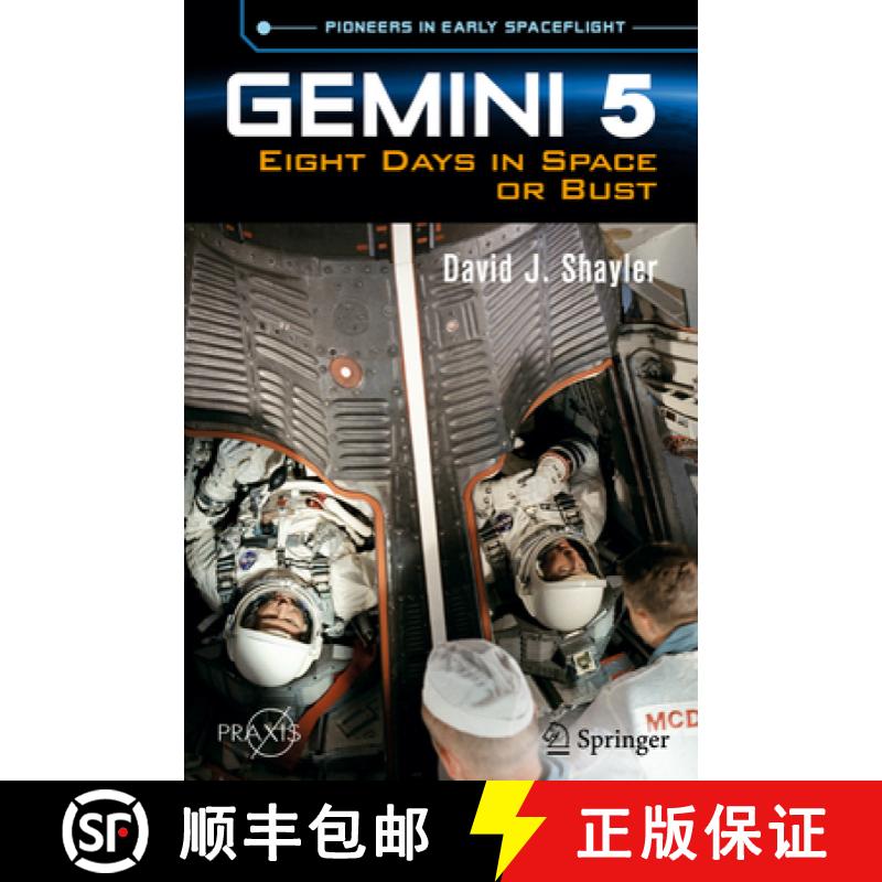 【3-4周达】Gemini 5: Eight Days in Space or Bust [9783031113772]