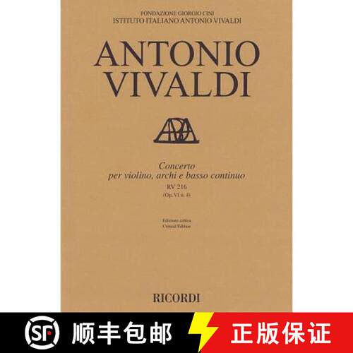 【3-4周达】Concerto for Violin, Strings and Basso Continuo - Rv216, Op. 6 No. 4: Critical Edition Score [9788881920228]
