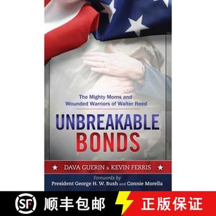 Bonds Moms Unbreakable Walter 9781629146980 The 4周达 Wounded and Mighty Reed Warriors