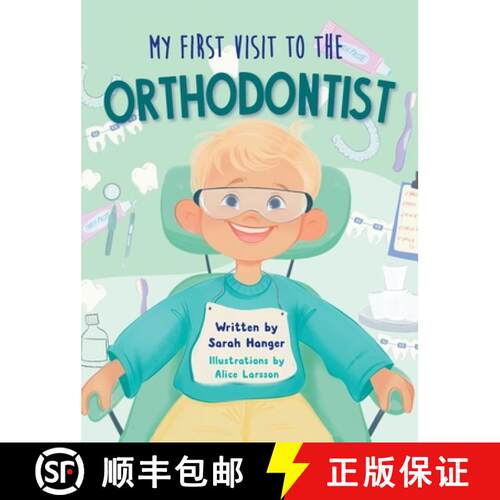 【3-4周达】精装 My First Visit to the Orthodontist [9781964934242]