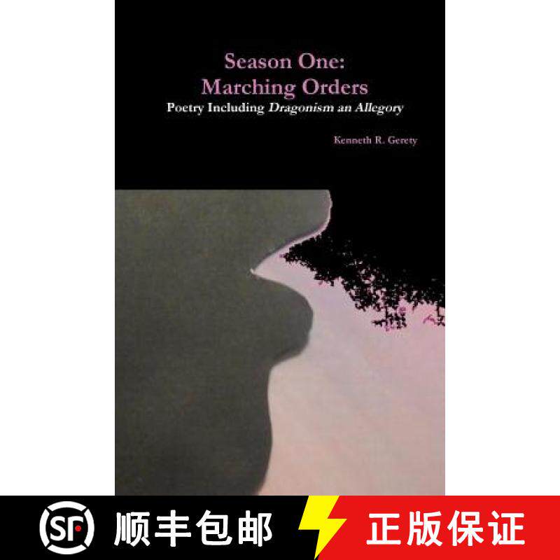 【3-4周达】Season One: Marching Orders - Poetry Including Dragonism an Allegory [9781329518940]