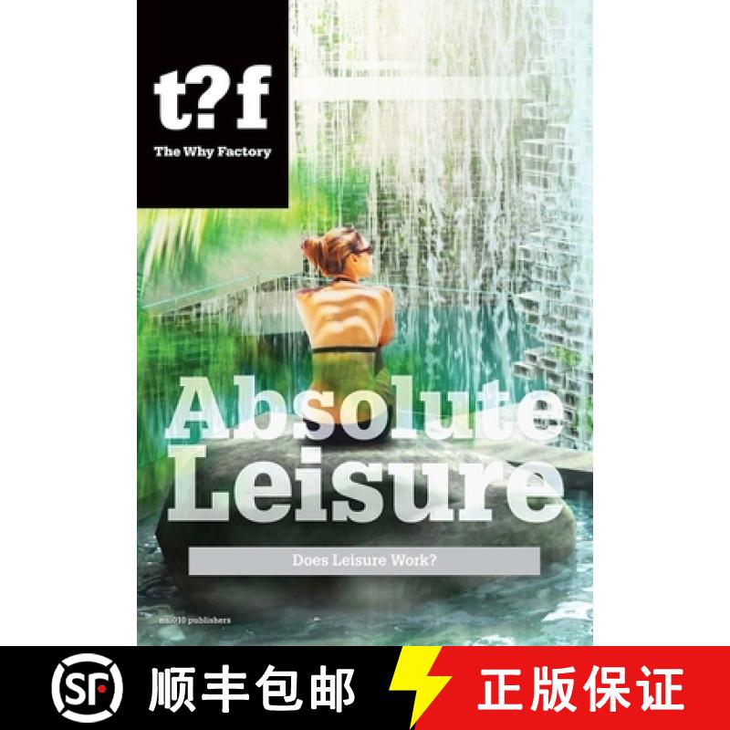 【3-4周达】Absolute Leisure: Does Leisure Work? [9789056627669]