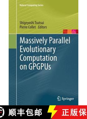 【3-4周达】Massively Parallel Evolutionary Computation on Gpgpus [9783662513453]