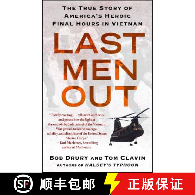 【3-4周达】Last Men Out: The True Story of America's Heroic Final Hours in Vietnam [9781439161029]