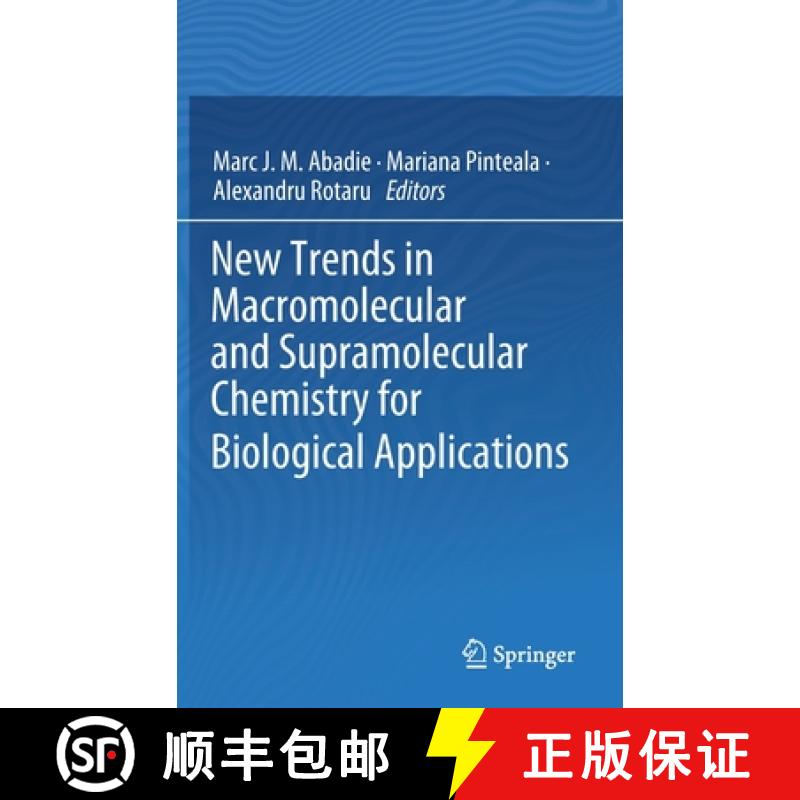 【3-4周达】New Trends in Macromolecular and Supramolecular Chemistry for Biological Applications [9783030574550]