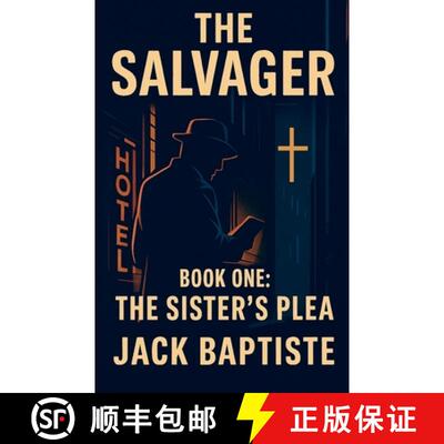 【3-4周达】The Salvager-Book-1-The Sisters Plea [9798232478070]