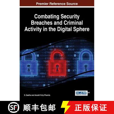 【3-4周达】精装 Combating Security Breaches and Criminal Activity in the Digital Sphere [9781522501930]