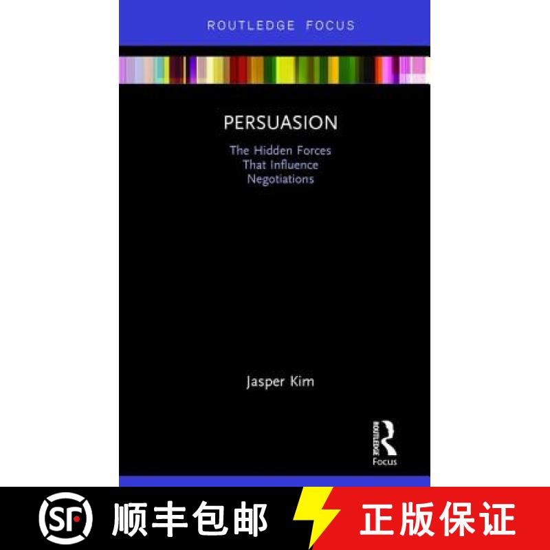 【3-4周达】Persuasion : The Hidden Forces That Influence Negotiations [9780815361954]