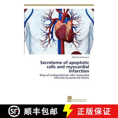 预订 Secretome of apoptotic cells and myocardial infarction [9783838131863]
