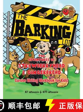【3-4周达】The Adventures of Strawberryhead & Gingerbread-The Barking Lot Series I Cursive Writing Wo... [9798989495658]