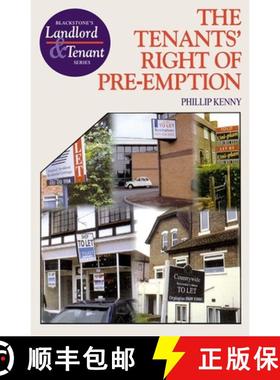 【3-4周达】Tenant's Right of Pre-emption: The Right of First Refusal under the landlord and tenant Ac... [9781854319807]