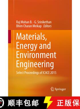 【3-4周达】Materials, Energy and Environment Engineering : Select Proceedings of ICACE 2015 (1st ed. ... [9789811026744]