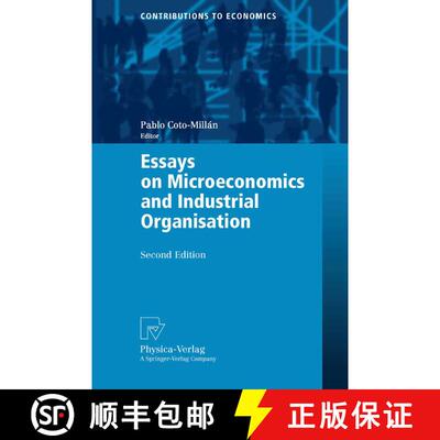 【3-4周达】Essays on Microeconomics and Industrial Organisation (Second Edition 2004) [9783790801040]