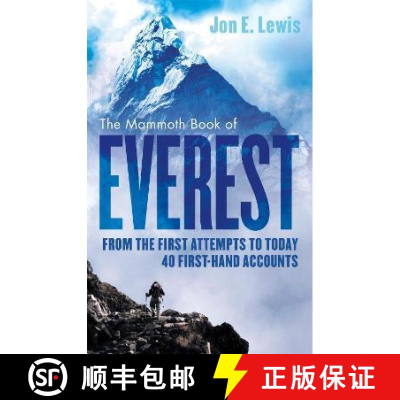 【3-4周达】Mammoth Book Of Everest: From the first attempts to today, 40 first-hand accounts [9781472120182]
