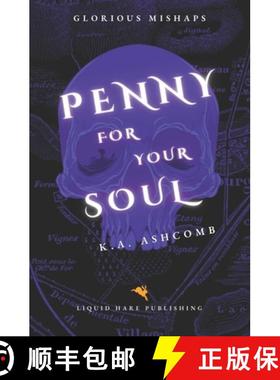 【3-4周达】Penny for Your Soul: Glorious Mishaps Series [9789526902630]
