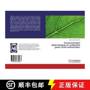 years determinants 9783330334533 malnutrition child five under Socioeconomic 预订