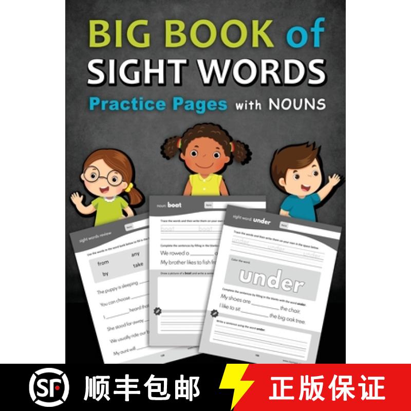 【3-4周达】Big Book of Sight Words Practice Pages with Nouns: A Workbook Designed to Help Kids Learn ... [9781947508095]