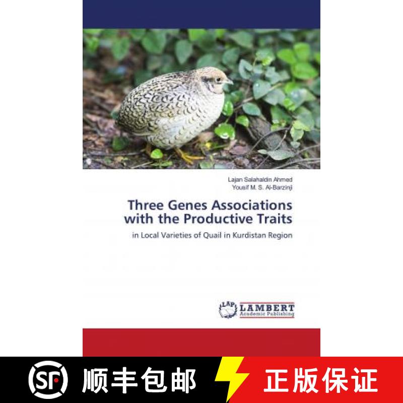 预订 Three Genes Associations with the Productive Traits [9786203041033]