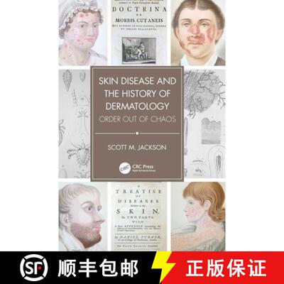 【3-4周达】精装 Skin Disease and the History of Dermatology: Order out of Chaos [9781032226606]