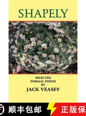 预订 Shapely: Selected Formal Poems [9780922558735]