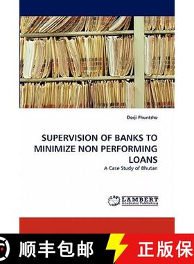 预订 Supervision of Banks to Minimize Non Performing Loans [9783843390774]