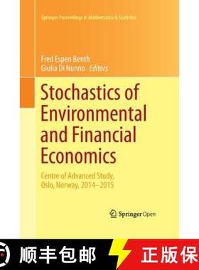 【3-4周达】Stochastics of Environmental and Financial Economics : Centre of Advanced Study, Oslo, Nor... [9783319370620]