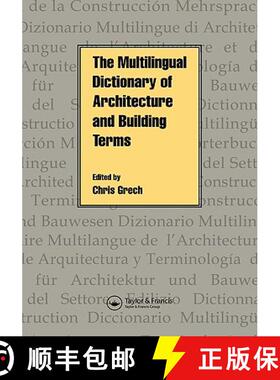 【3-4周达】The Multilingual Dictionary of Architecture & Building Terms [9780419199205]