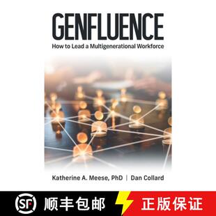 预订 Genfluence: How to Lead a Multigenerational Workforce [9781640556294]