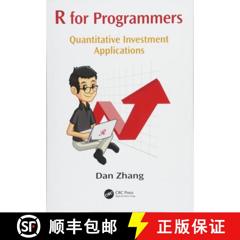 【4周达】R for Programmers : Quantitative Investment Applications [9781498736893]