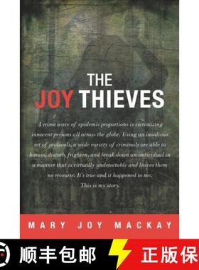 预订 The Joy Thieves: A crime wave of epidemic proportions is victimizing innocent persons all across... [9781532324246]