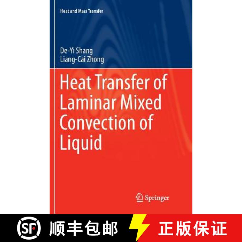 【4周达】Heat Transfer of Laminar Mixed Convection of Liquid [9783319802466]