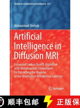 【3-4周达】Artificial Intelligence in Diffusion MRI: Enhanced Cuckoo Search Algorithm with Metaheuris... [9783030360825]