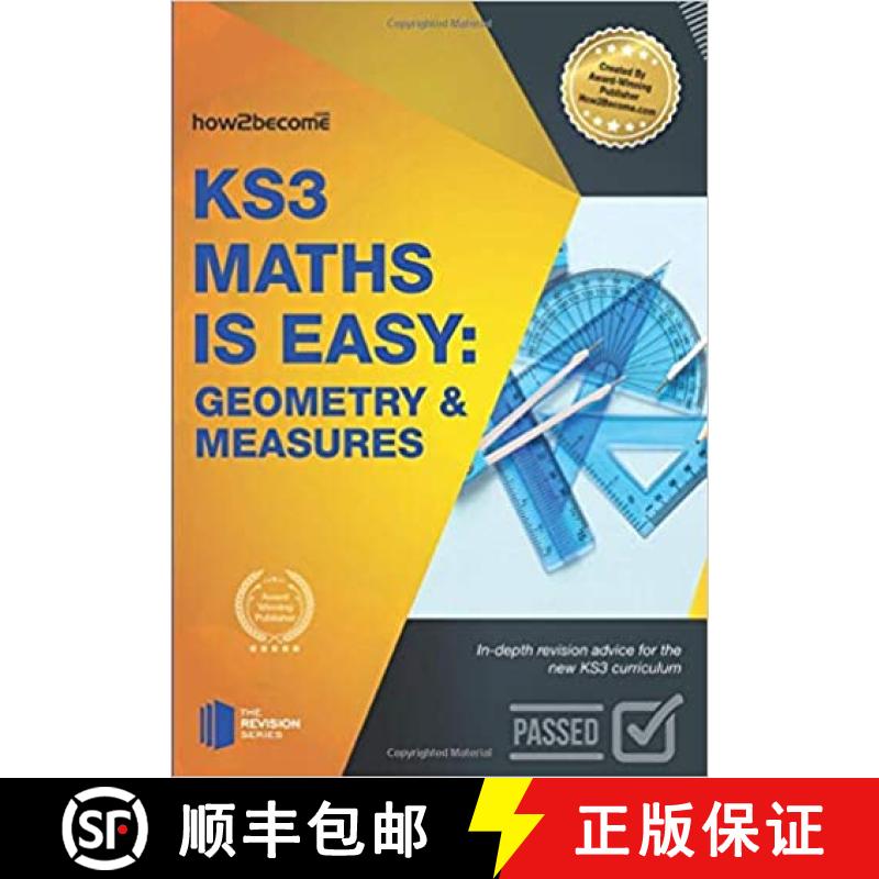 【2-3周达】KS3 Maths is Easy: Geometry & Measures. Complete Guidance for the New KS3 Curriculum [9781911259251]