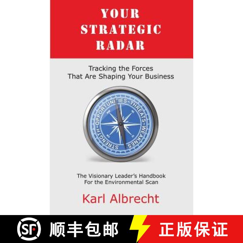 【3-4周达】Your Strategic Radar: Tracking The Forces That Are Shaping Your Business [9780913351321]