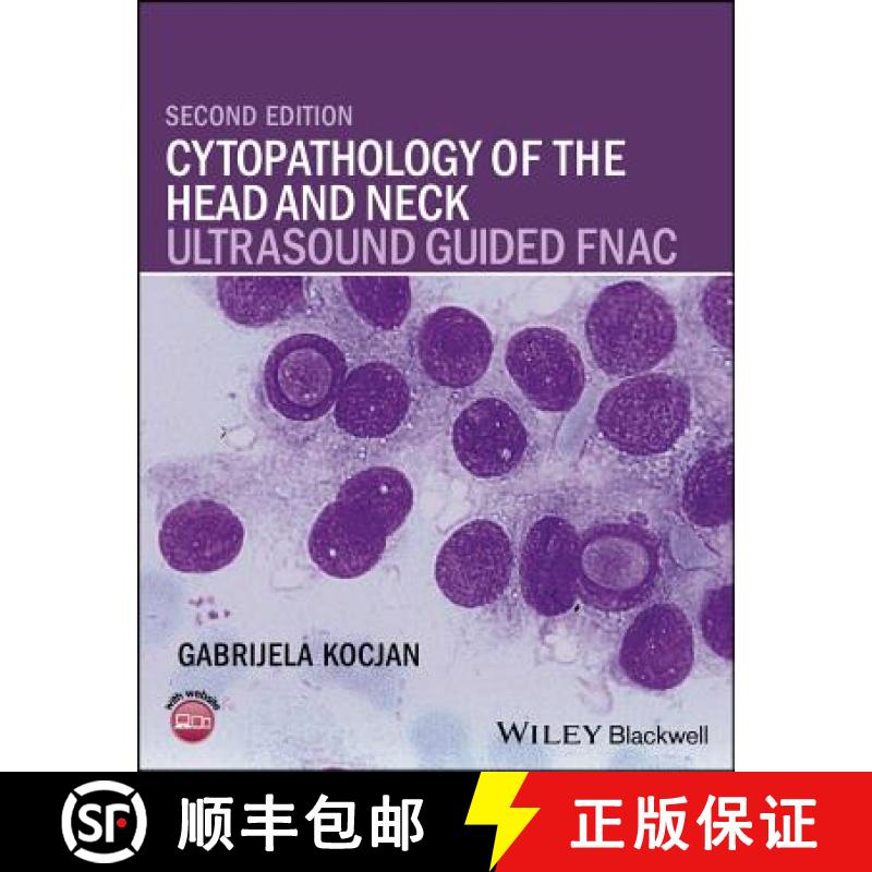 【3-4周达】Cytopathology Of The Head And Neck: Ultrasound Guided Fnac, Second Edition [Wiley医学] [9781118076026]