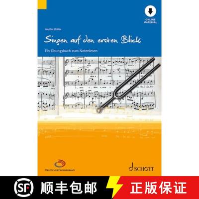 【3-4周达】Singen auf den ersten Blick: Ein Ubungsbuch zum Notenlesen [9783795725976]