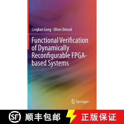 【3-4周达】Functional Verification of Dynamically Reconfigurable Fpga-Based Systems [9783319068374]