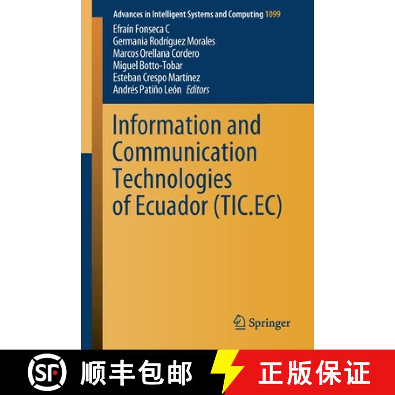 【3-4周达】Information and Communication Technologies of Ecuador (Tic.Ec) [9783030357399]