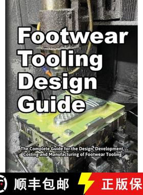 【3-4周达】Footwear Tooling Design Guide [9781735883366]