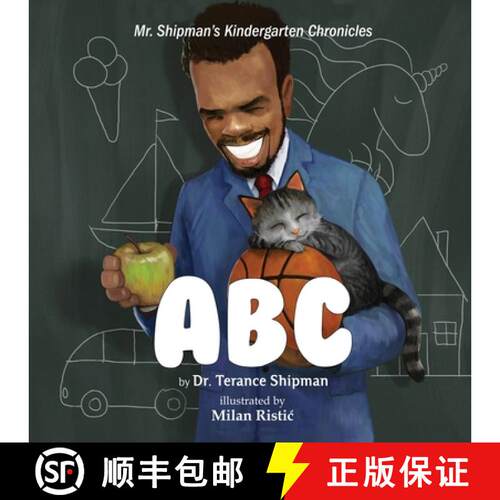 【3-4周达】Mr. Shipman's Kindergarten Chronicles: ABC [9781954940024]