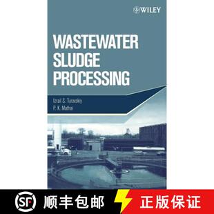 Wastewater 4周达 Sludge Processing 9780471700548 Wiley化学化工