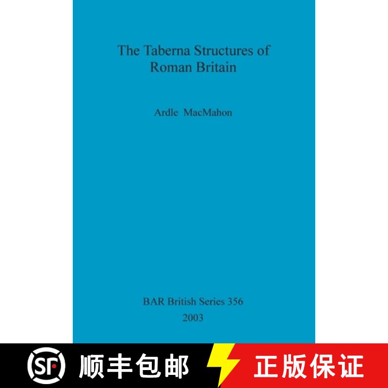 【2-3周达】The Taberna Structures of Roman Britain [9781841713434]