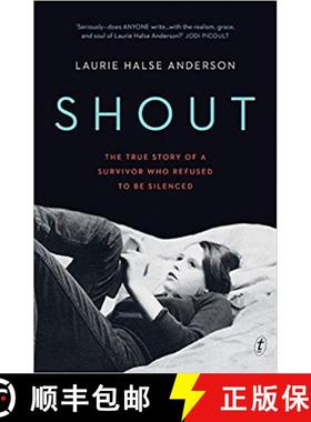 【3-4周达】大声说 Shout: The True Story of a Survivor Who Refused to be Silenced [9781925773682]