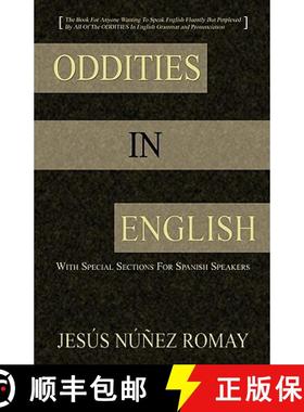 【3-4周达】Oddities in English: For Anyone Wanting to Speak English Fluently But Perplexed by All of ... [9784902837056]