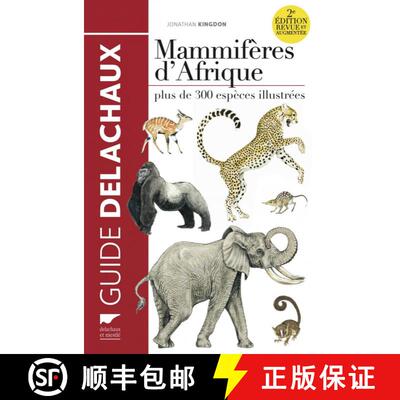 【3-4周达】Mammifères d'Afrique [The Kingdon Pocket Guide to African Mammals] (Edition: 2) (Edition:... [9782603025307]