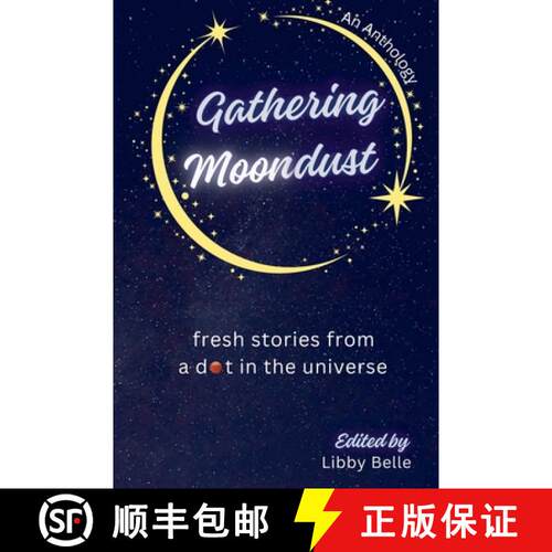 【3-4周达】Gathering Moondust [9780998516585]