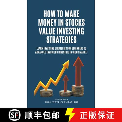 【3-4周达】How To Make Money In Stocks Value Investing Strategies [9798223392743]