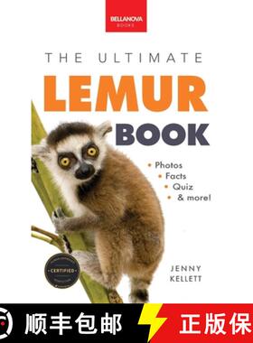 【3-4周达】Lemurs The Ultimate Lemur Book: 100+ Amazing Lemur Facts, Photos, Quiz + More [9786192640736]
